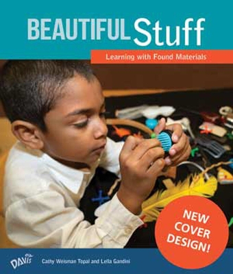 Beautiful Stuff!: Learning with Found Materials