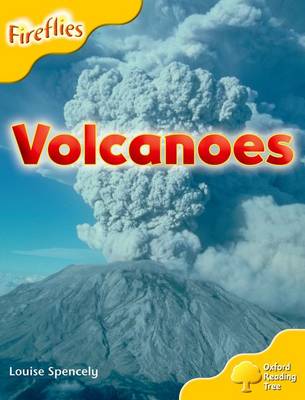 Oxford Reading Tree: Level 5: More Fireflies A: Volcanoes
