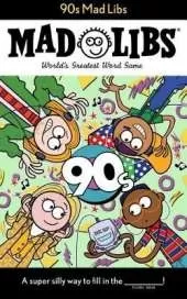 90s Mad Libs