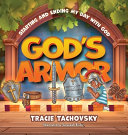 God's Armor: Starting and Ending my Day with God