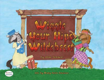 Wiggle Your Hips Wildebeest
