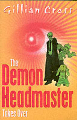 The Demon Headmaster Takes Over