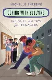 Coping with Bullying: Insights and Tips for Teenagers