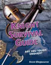 Knight Survival Guide: Age 6-7, above average readers