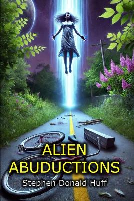 Alien Abductions (Doodles and Lab Rats): Death Eidolons: Collected Short Stories 2014