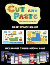 Fun Art Activities for Kids (Cut and Paste Planes, Trains, Cars, Boats, and Trucks): 20 full-color kindergarten cut and paste activity sheets designed to develop visuo-perceptive skills in preschool children. The price of this book includes 12 printable P