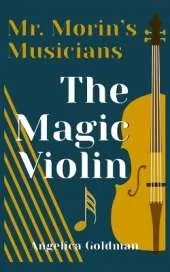 The Magic Violin