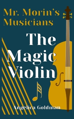 The Magic Violin