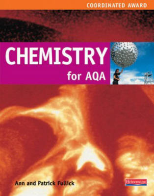 Chemistry Coordinated Science for AQA Student Book