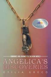 Angelica's Discoveries: Romance and Journey to the New World