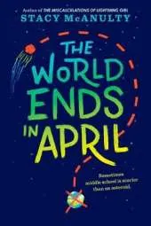 The World Ends in April