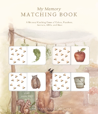 My Memory Matching Book: A Slide-and-Find First Words Board Book Featuring Farm Animals, Safari Animals, Sea Animals, and More