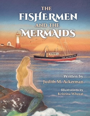 The Fishermen and the Mermaids