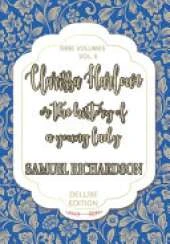 Clarissa Harlowe: Or, The History of a Young Lady; Volume 2 of 9