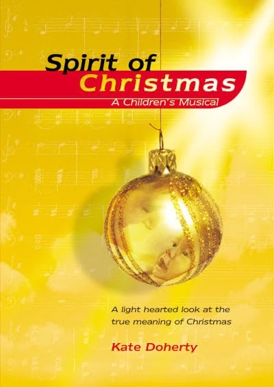 Spirit of Christmas: A Christmas Musical