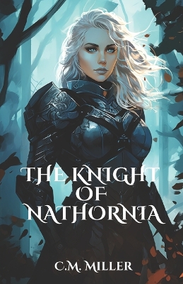 The Knight of Nathornia