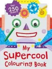 My Super-Cool Colouring Book