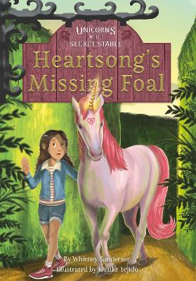 Heartsong's Missing Foal: Book 1