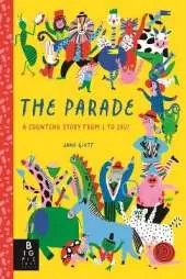 The Parade: A Counting Story from 1 to 100!