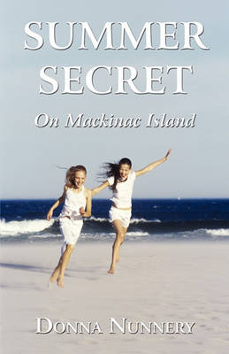 Summer Secret: On Mackinac Island