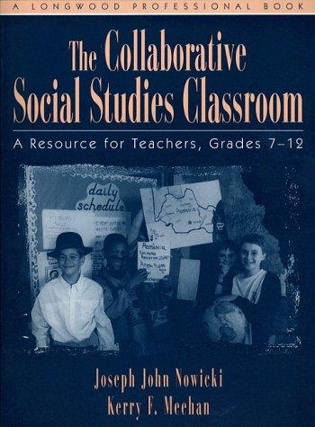 The Visions Collaboratve Social Studes Class: A Resource for Teachers, Grades 7-12
