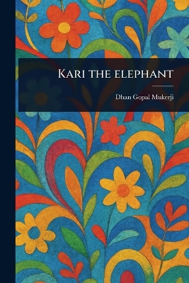 Kari the Elephant