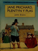 Jane Prichard, Plentyn y Plas