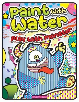 Play with Monsters