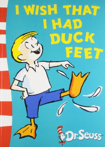 I Wish That I Had Duck Feet: Green Back Book
