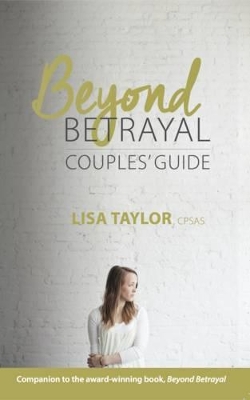 Beyond Betrayal: Couple's Guide