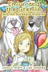 Emlyn and the Gremlin and the Barbeque Disaster