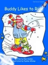 Red Rocket Readers: Early Level 3 Fiction Set A: Buddy Likes to Ride (Reading Level 11/F&P Level E)