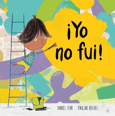 Yo no fui!