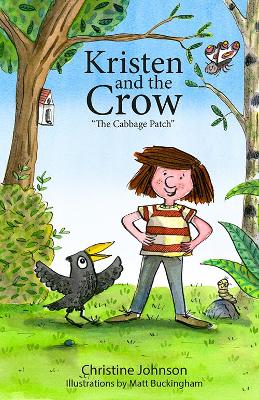 Kristen and the Crow: The Cabbage Patch