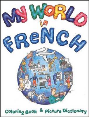 My World in French Coloring Book