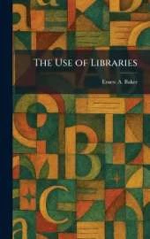 The Use of Libraries