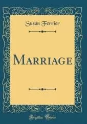 Marriage (Classic Reprint)