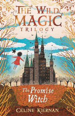 The Promise Witch (The Wild Magic Trilogy, Book Three)