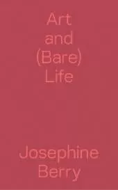 Art and (Bare) Life – A Biopolitical Inquiry