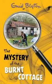 Mystery of the Burnt Cottage