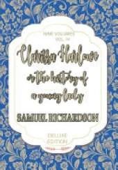 Clarissa Harlowe: Or, The History of a Young Lady; Volume 4 of 9