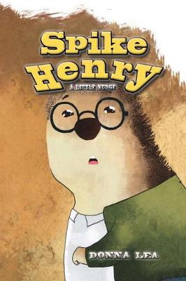 Spike Henry: A Little Nudge
