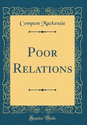 Poor Relations (Classic Reprint)