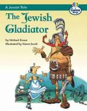 Jewish Tale: The Jewish Gladiator, A Genre Competent stage Traditional Tales Bk 3