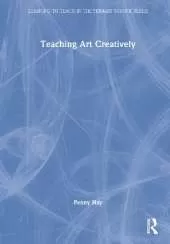 Teaching Art Creatively
