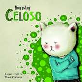 Hoy estoy celoso