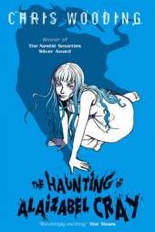 The Haunting of Alaizabel Cray