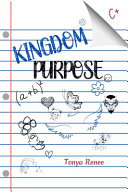 Kingdom Purpose