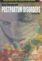 Drug Therapy and Postpartum Disorders