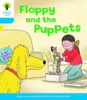 Oxford Reading Tree: Level 3: Decode and Develop: Floppy and the Puppets